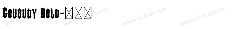 Gououdy Bold字体转换